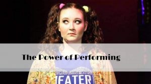 The Power of Performing